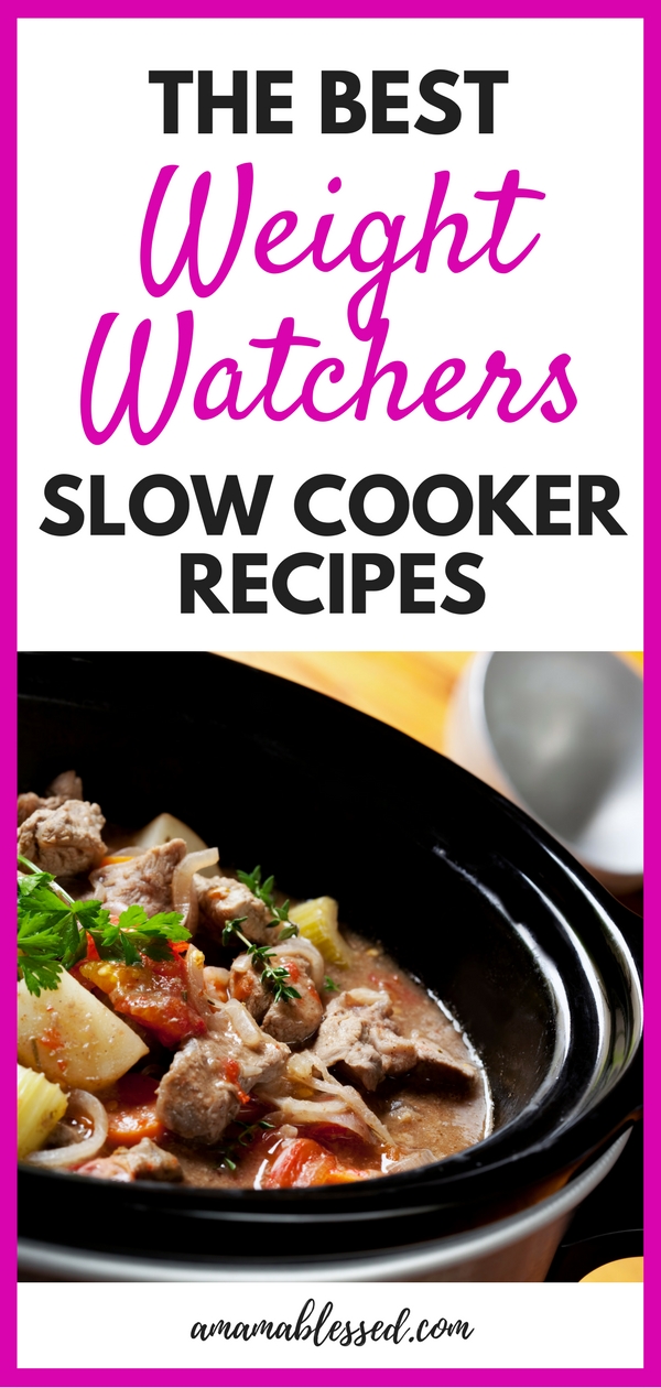 The Best Weight Watchers™ Slow Cooker Recipes - A Mama Blessed